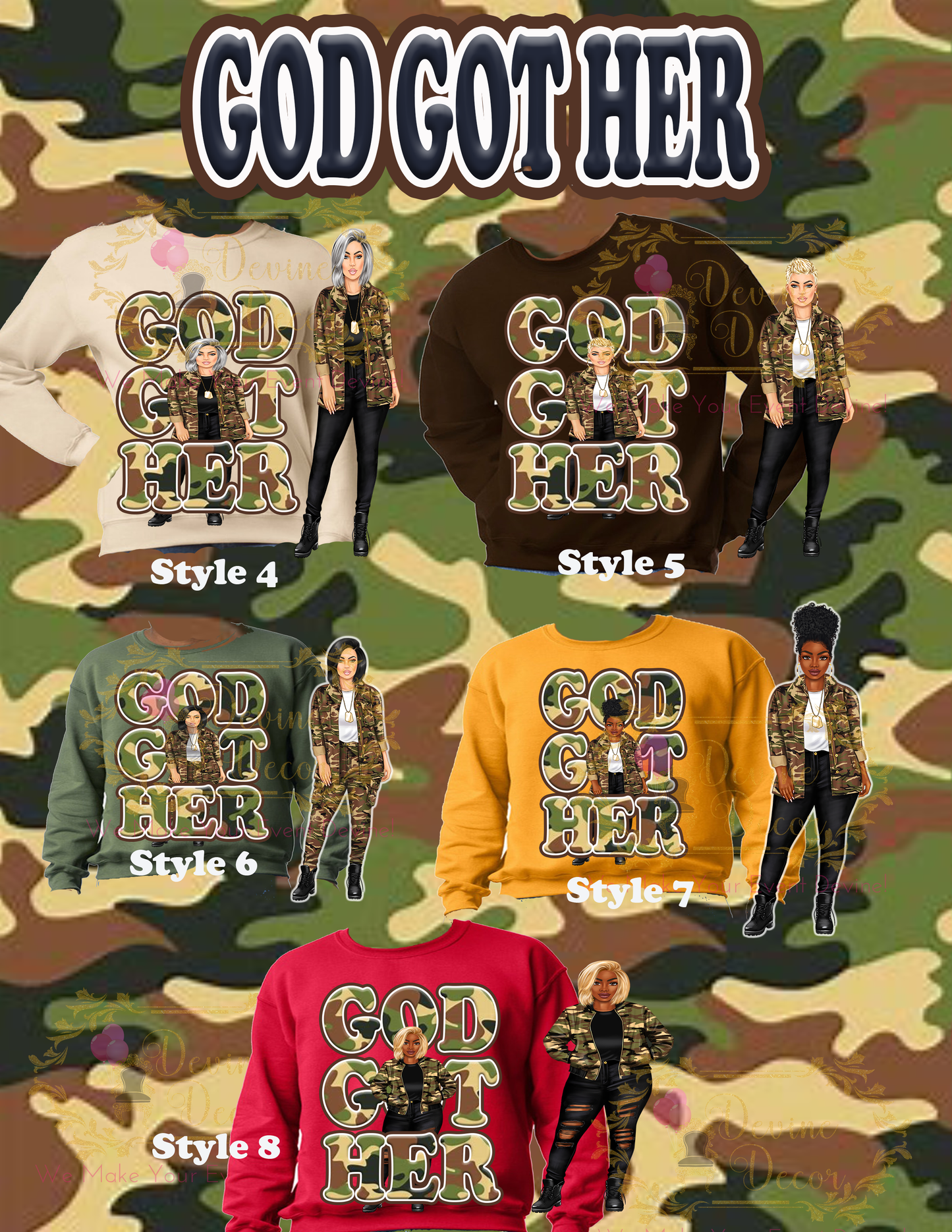 God Got Her Sweatshirt | Devine Decor LLC